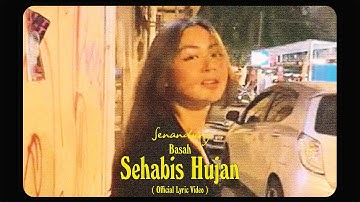 Senandung - Basah Sehabis Hujan (Official Lyric Video)