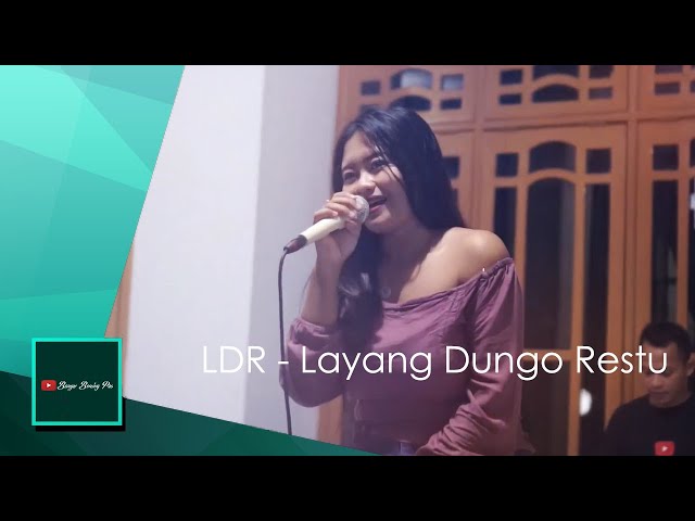 LDR (Layang Dunga Restu) - Banyu Bening Pro Live class=