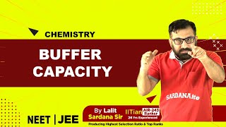 Buffer Capacity | Chemistry | L09 | IITJEE | NEET
