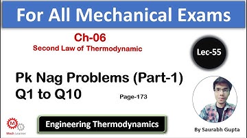 PK Nag Problems Chapter-6 | Page No.-173 | (Part-1) Q1 to Q10 || Engineering Thermodynamics-55 ||