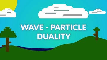 Wave - Particle Duality: The Birth of Quantum Mechanics | Breakthrough Junior Challenge 2020
