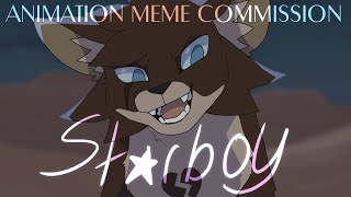 Starboy | Animation Meme | Comm