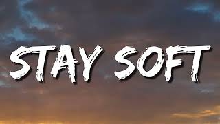 Mitski – Stay Soft (Lyrics)