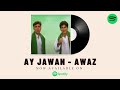 Ay Jawan Official Audio (Remastered 2021)