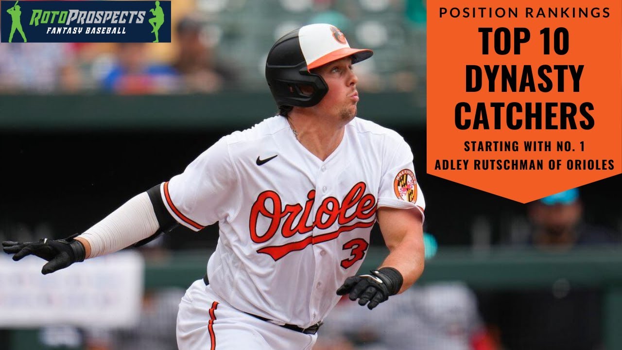 Dynasty Position Rankings Top 10 Catchers YouTube