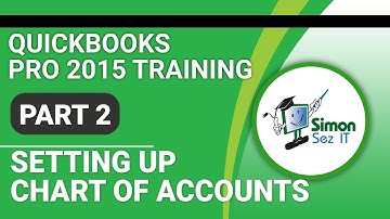 QuickBooks Pro 2015 Tutorial: Setting Up the Chart of Accounts - Part 2