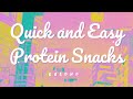 Quick &amp; Easy Protein Snack Recipes | healthy eats &amp; treats 🍓