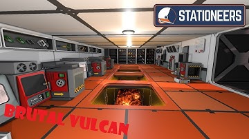 Statioineers Brutal Vulcan 15 The waiting game.