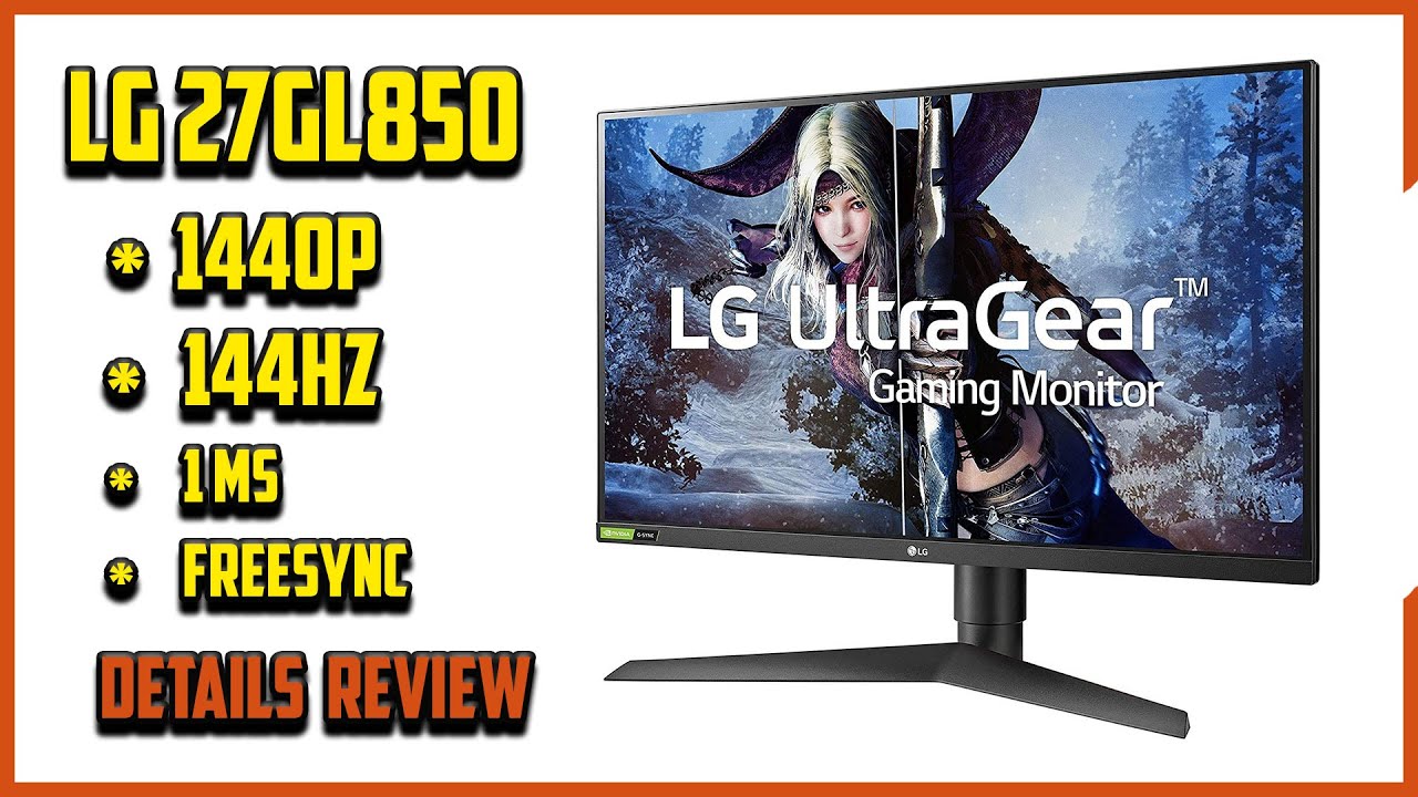 Lg 27gl850 Review 1440p 144hz 1ms Ips Freesync Gaming Monitor Youtube