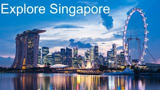 Explore Singapore  Merlion Park, Garden by the Bay, Sentosa Island, Marina Bay Sands