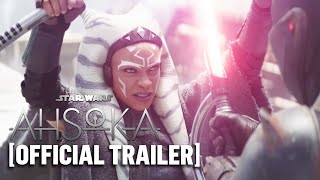 Ahsoka - *NEW* Official Trailer 2 Starring Rosario Dawson