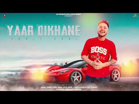 Sobit Sobi  Yaar Dikhane l Afsar l New panjabi song 2023