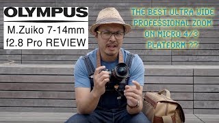 Olympus M.Zuiko 7-14mm f2.8 Pro - RED35 Review