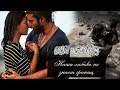 Can & Sanem || Наша любовь не знает границ