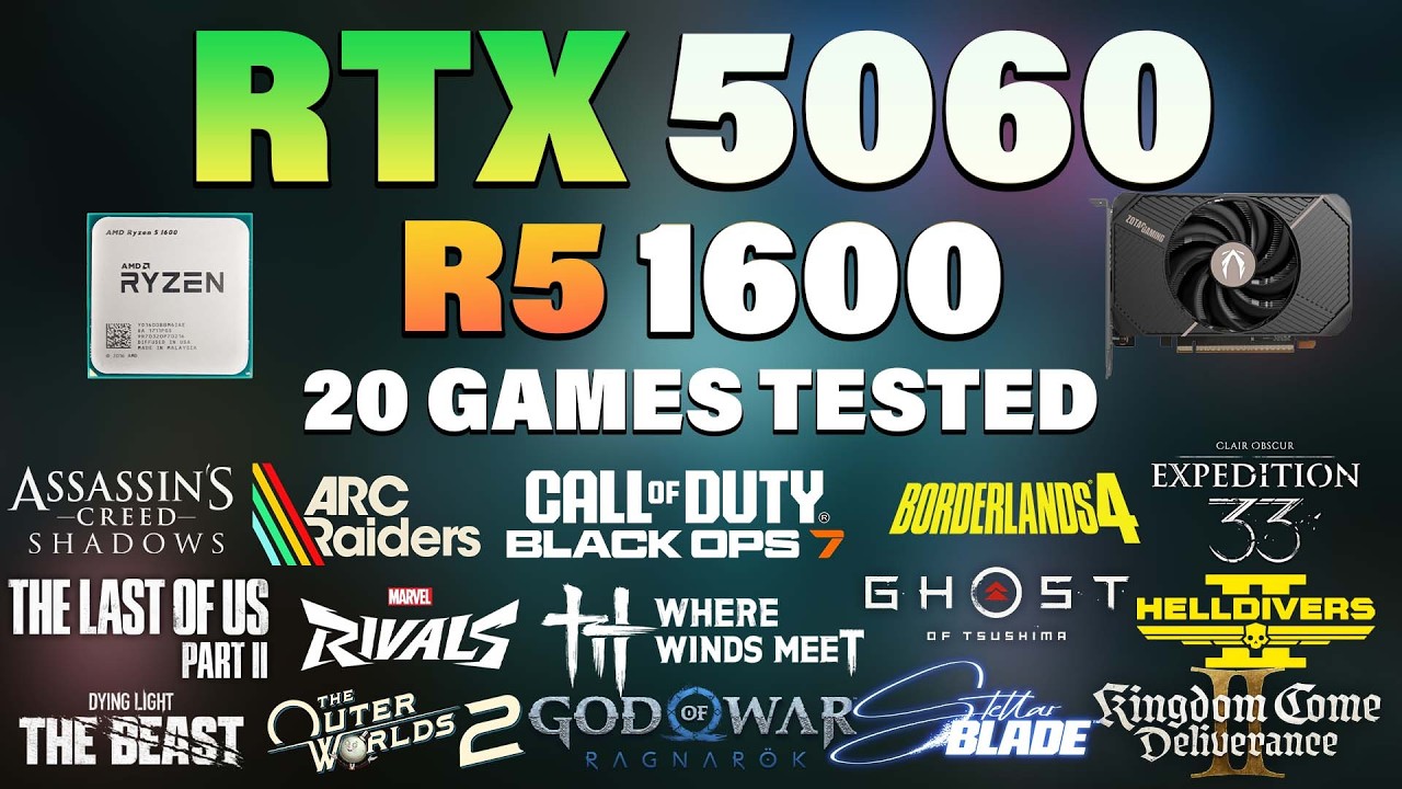RTX 5060 + Ryzen 5 1600 | Протестировано 20 игр в 2026 году | Игровой тест RTX 5060
