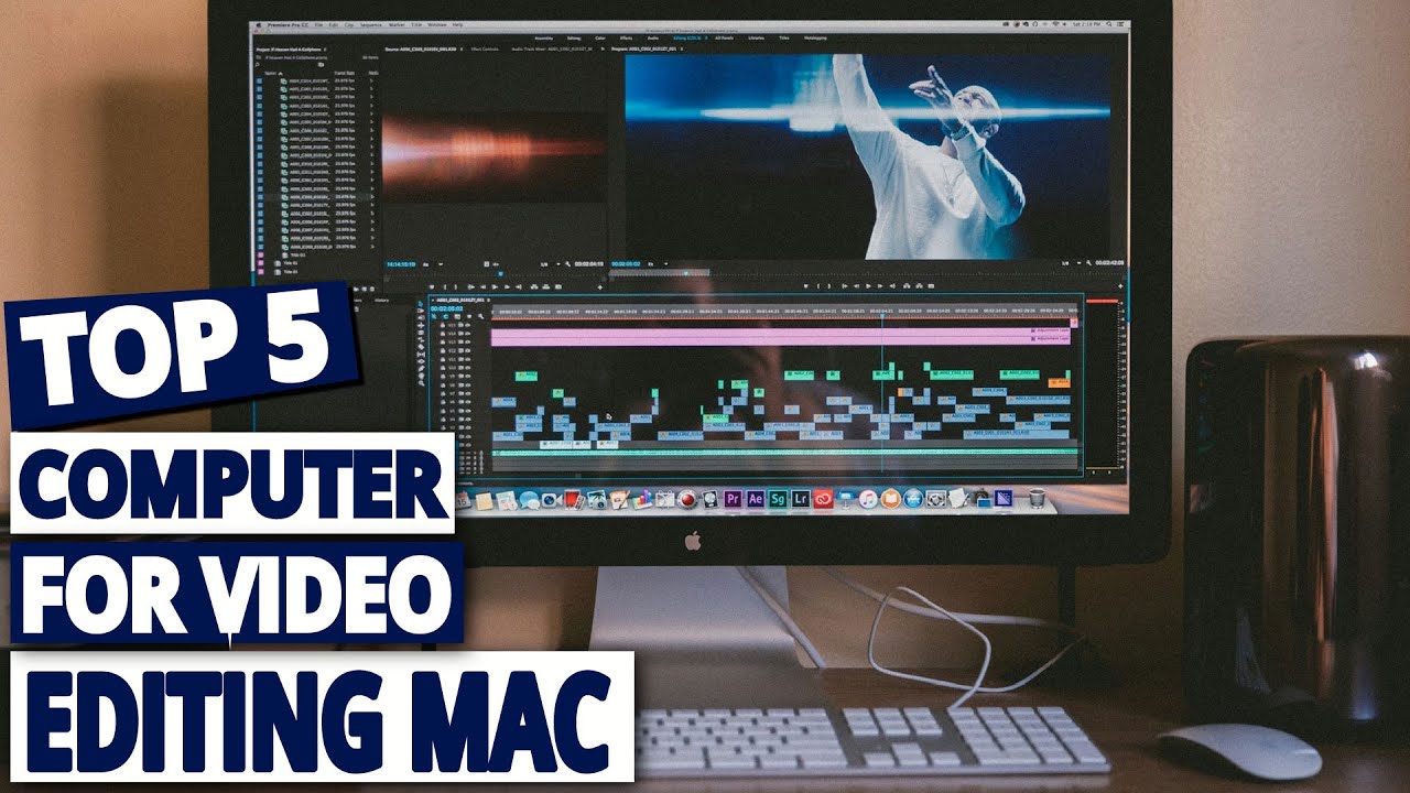 Best Mac for Video Editing in 2024: A Comprehensive Guide - YouTube