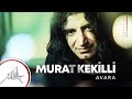 Murat kekilli  avara