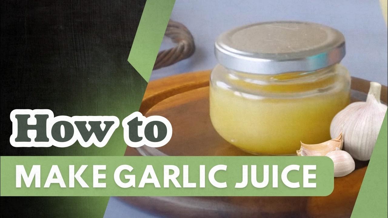 How to Make Garlic Juice YouTube
