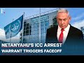 US, UK & Allies Slam ICC Arrest Warrant Request For Israeli PM Netanyahu Over Gaza War