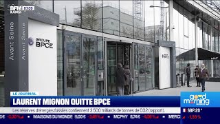 Laurent Mignon quitte BPCE