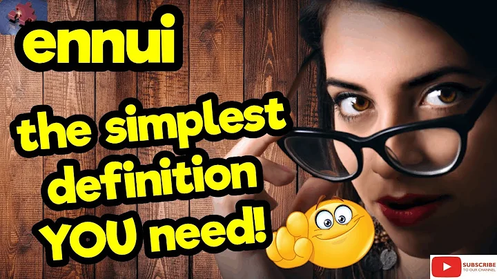 ENNUI. The simplest definition YOU need!! #tellsvidetionary™