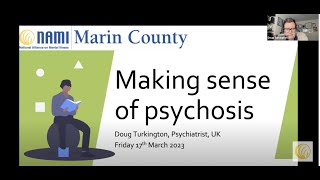 [3] Making Sense of Psychosis | Dr. Turkington Workshop