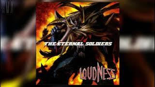 Loudness - The Eternal Soldiers (Full single)