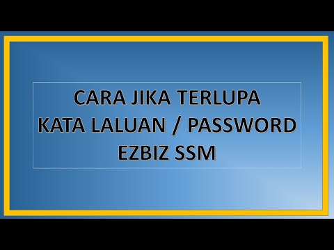 Reset kata laluan / password  Ezbiz SSM | Terlupa kata laluan / password Ezbiz SSM