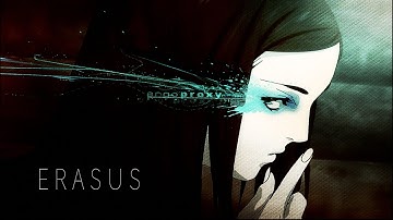 ERASUS - Ergo Proxy AMV