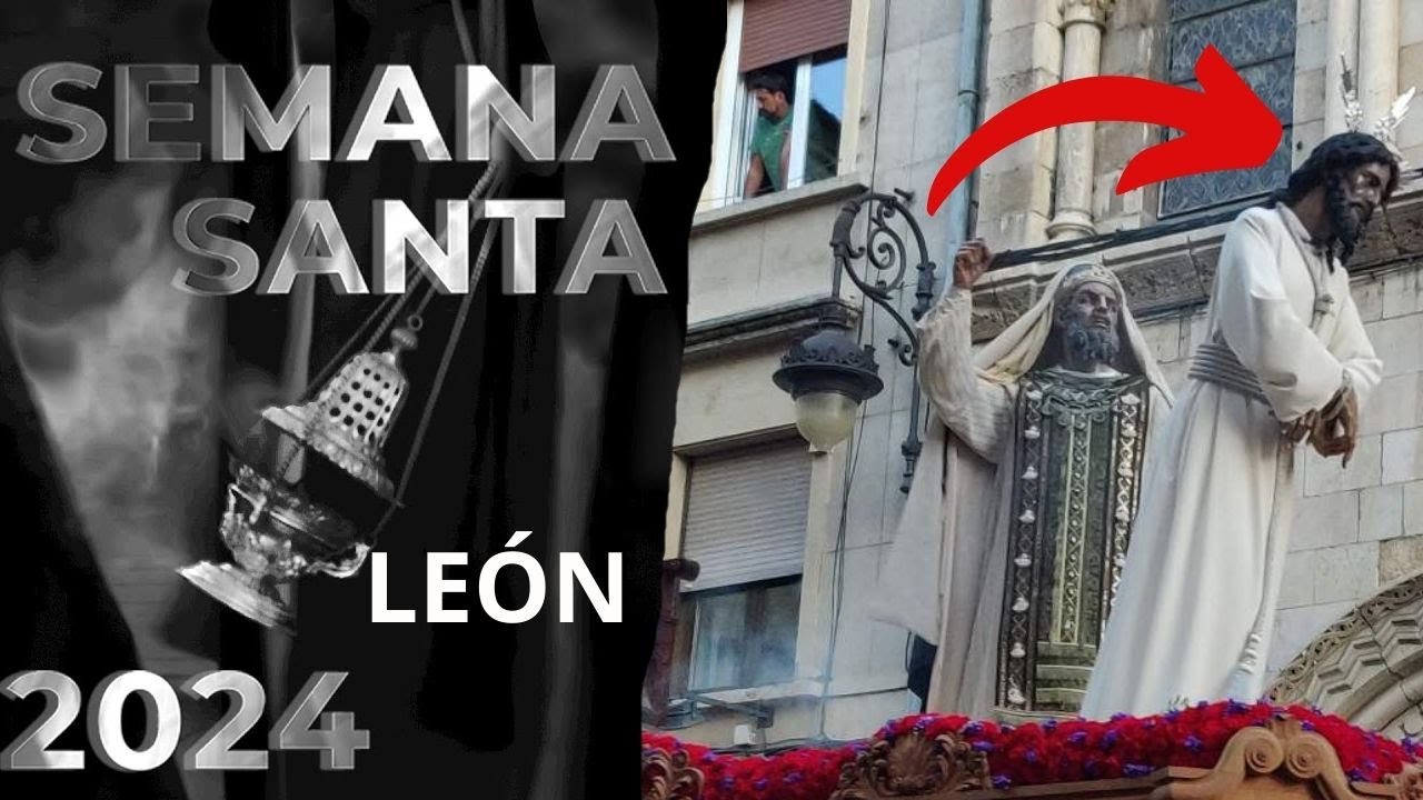 🥁🔵 Procesión Camino de la Pasión y de la Esperanza León 2024