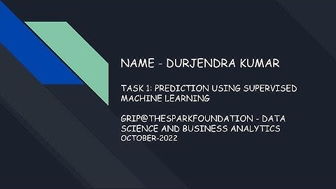 The Spark Foundation GRIP Task-1 Prediction Using Supervised  Machine Learning