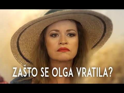 Igra sudbine: Otkrivamo ko je Olga i zašto se vratila!