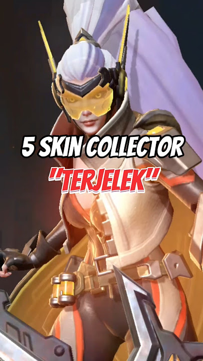 5 Skin Collector Terjelek! No1 Lebih Jelek Dari Slivana Collector#mobilelegends#mlbb#mlbbnextcreator