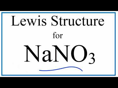 How to Draw the Lewis Dot Structure for NaNO3: Sodium Nitrate