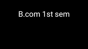 B.com 1st semester Exams time table