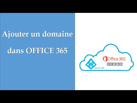 Ajouter un domaine Internet à Office 365