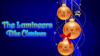 Miniatura de "The Lumineers × Blue Christmas"
