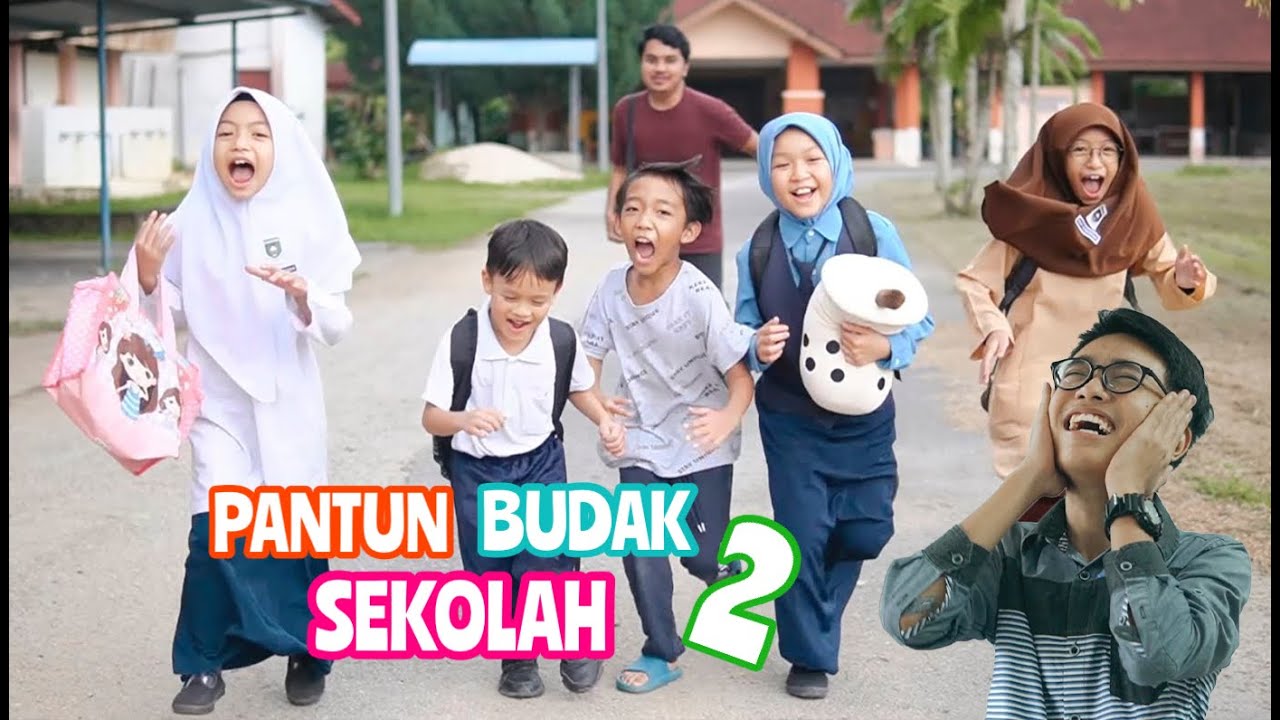 Pantun Budak Sekolah 2