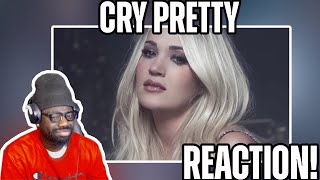 This Got Real!* Carrie Underwood - Cry Pretty (Reaction)