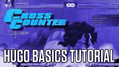 Hugo Basics Tutorial by Bafael (@Bafael1) - Ultra Street Fighter 4