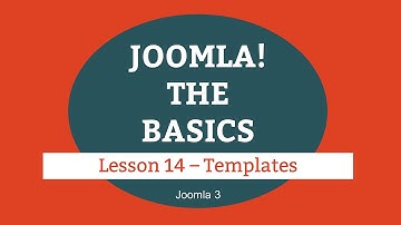 Joomla 3 Tutorial - Lesson 14 - Templates