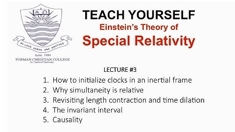 Lecture 3: Simultaneity and Causality (Special Relativity - English) | Pervez Hoodbhoy
