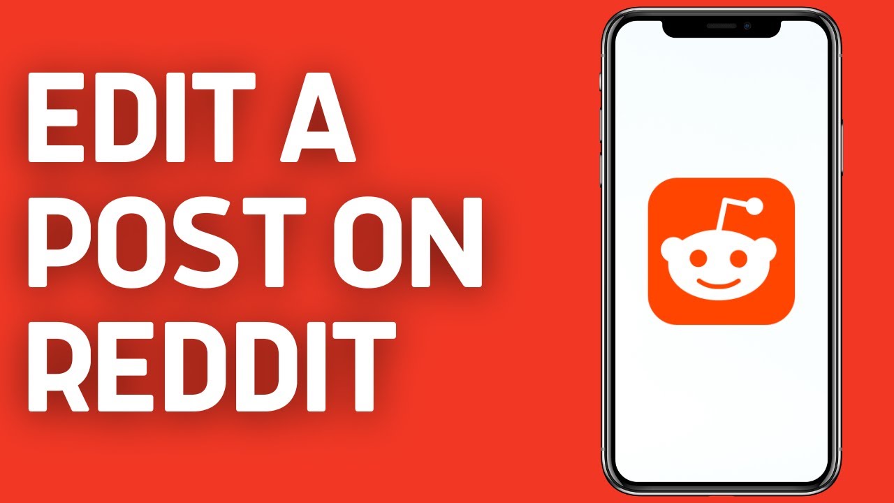 How To Edit A Post On Reddit (2024)