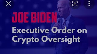 #XRP #BTC #CRYPTO WARNING Biden executive order on cryptocurrency expected this week