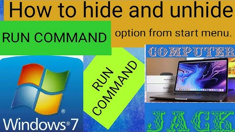 How to hide or unhide Run option from start menu in windows 7 ?