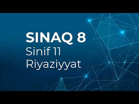 Riyaziyyat 11-ci sinif Güvən Sınaq 8 Qrup fənləri üzrə