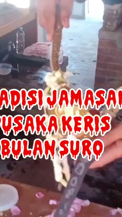 How to clean a heirloom keris in the month of Suro | Bratasura Solo Community at the Keris Museum