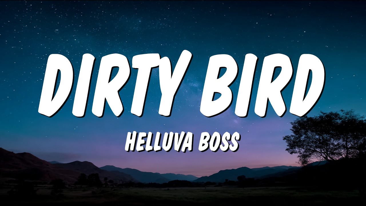 Helluva Boss - Dirty Bird (Lyrics)