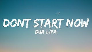 Don't Start Now, IDGAF, New Rules (Lyrics) - Dua Lipa