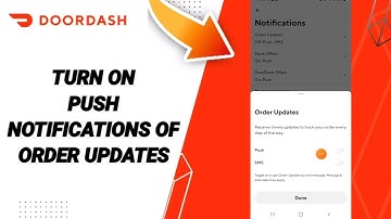 How To Turn On Push Notifications Of Order Updates  On DoorDash App